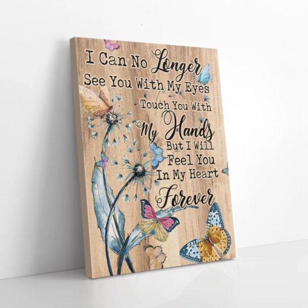 I Will Feel You In My Heart Forever Hippie Butterfly Matte Canvas Wall Art