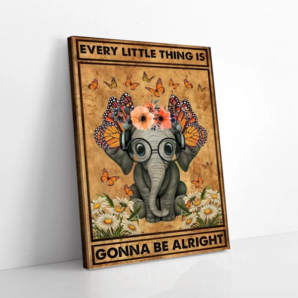 Every Things Gonna Be Alright Daisy Butterfly Elephant Matte Canvas Wall Art