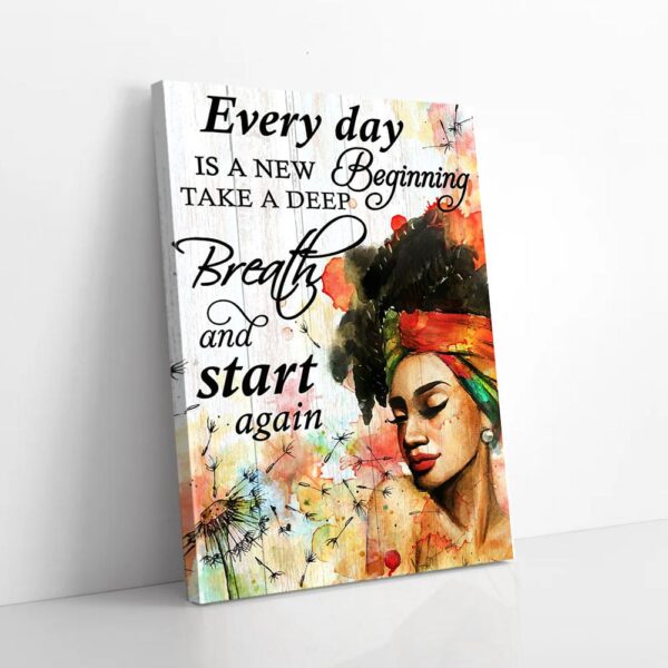 Every Day Is A New Beginning Black Girl Matte Canvas Wall Art
