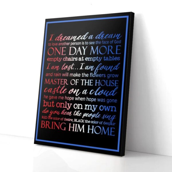 I Dreamed A Dream Les Miserables Quotes Matte Canvas Wall Art