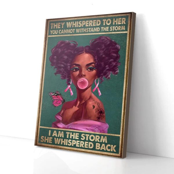 I Am The Storm Black Girl Breast Cancer Matte Canvas Wall Art