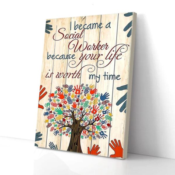 I Become A Social Worker Pride Matte Canvas Wall Art