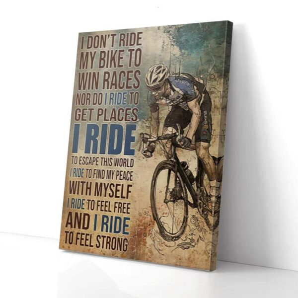 I Ride To Feel Strong Cycling Matte Canvas Wall Art