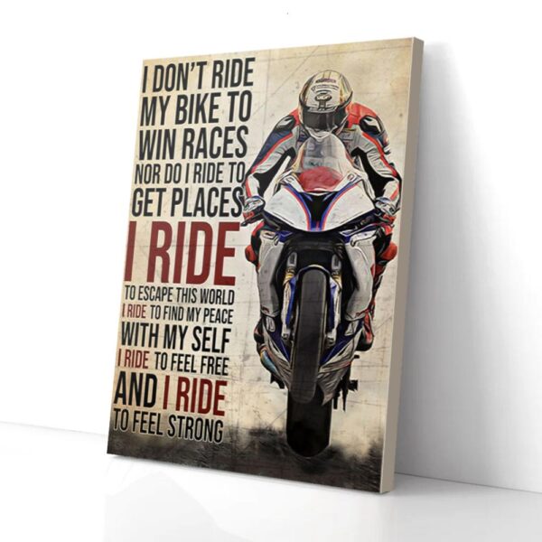 I Ride To Feel Strong Motoracing Matte Canvas Wall Art