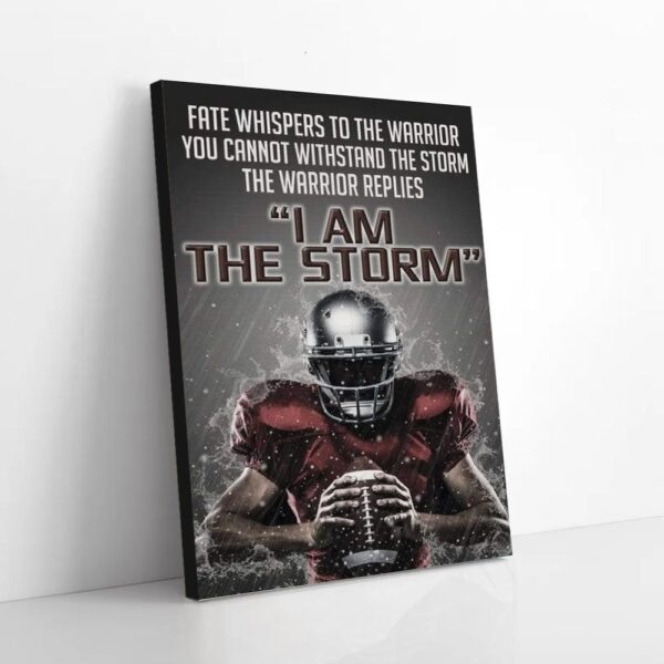 I Am The Storm Football Matte Canvas Wall Art