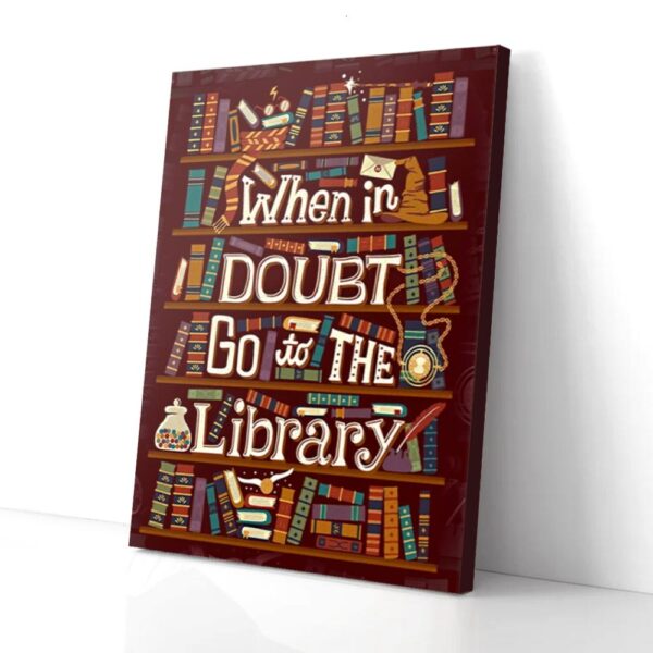 Go To The Library Bookself Librarian Matte Canvas Wall Art