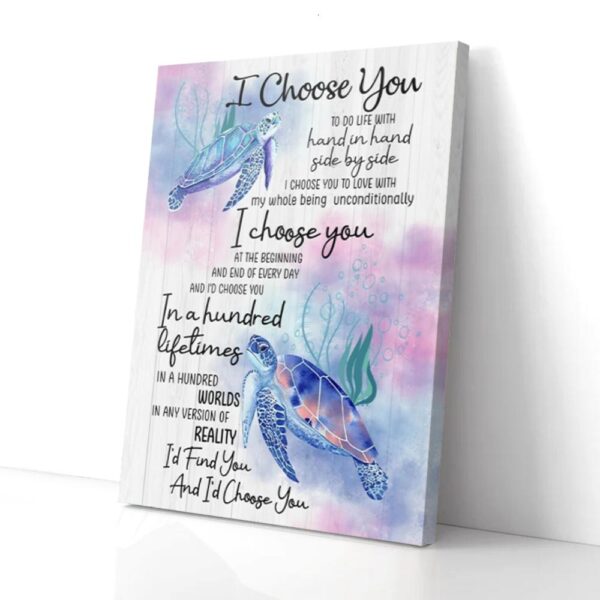 I Choose You To Do Life With Hand In Hand Turtle Couples Matte Canvas Wall Art