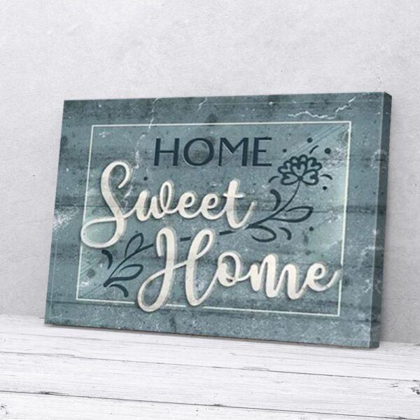 Home Sweet Home Matte Canvas Wall Art