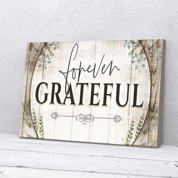Forever Grateful Matte Canvas Wall Art