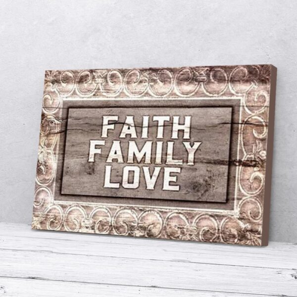 Faith Family Love Matte Canvas Wall Art