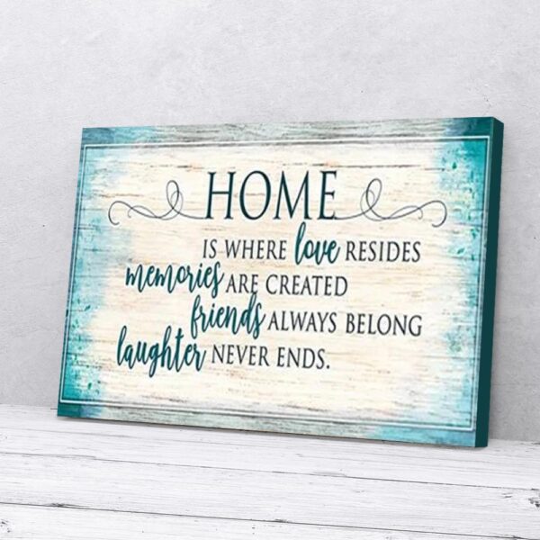 Home Is Where Love Resides Matte Canvas Wall Art