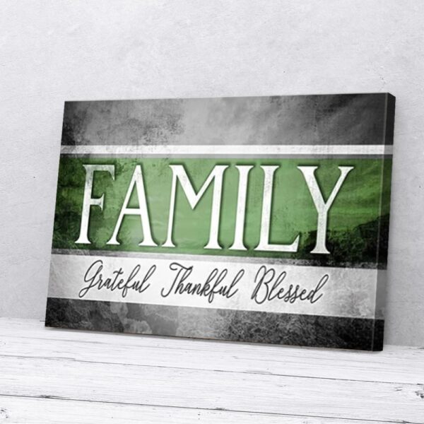 Family Grateful Blessed Thankful Matte Canvas Wall Art