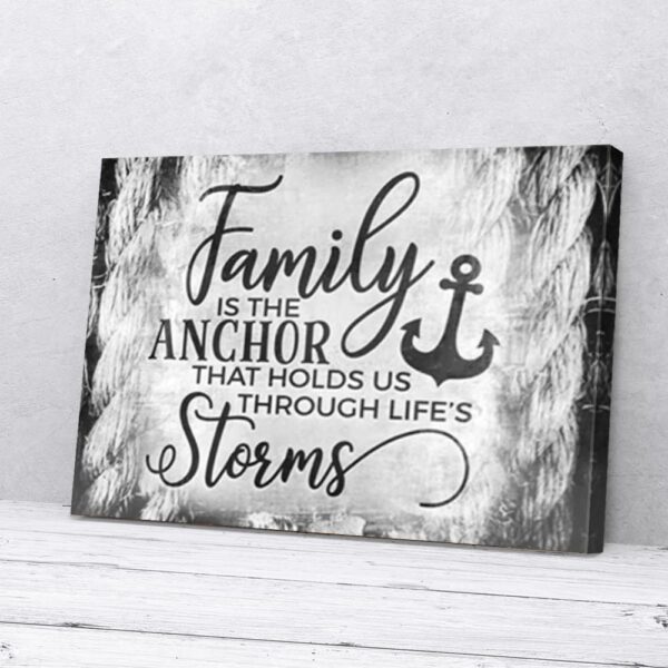 Family Is The Anchor Rope Matte Canvas Wall Art