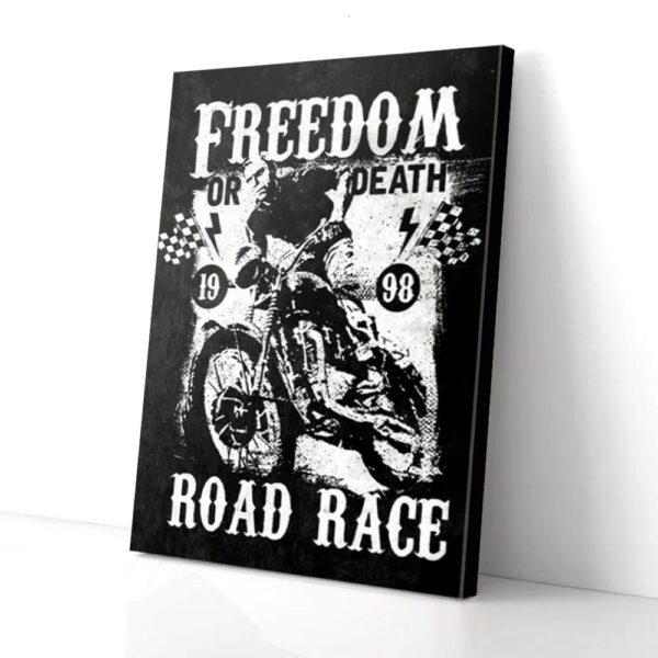 Freedom Or Death Road Race Biker Freedom Or Death Road Race Biker Matte Canvas Wall Art