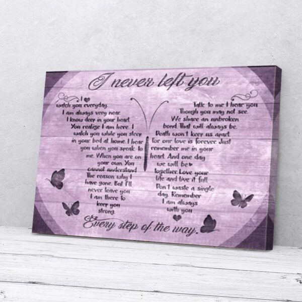 I Never Left You Purple Butterfly Matte Canvas Wall Art