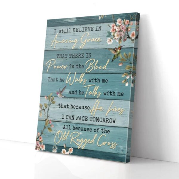 I Still Believe In Amazing Grace Hummingbird Blue Matte Canvas Wall Art