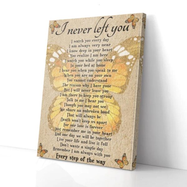 I Never Left You Butterfly Canvas Wall Art