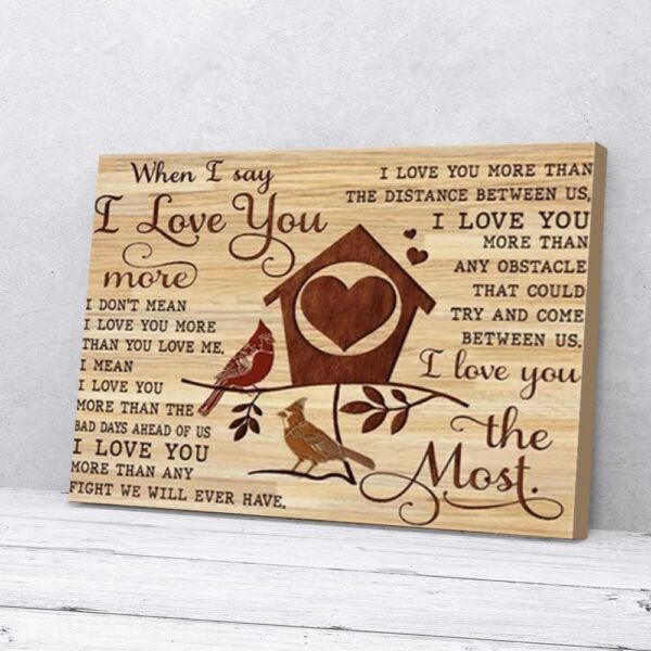 I Love You The Most Cardinal Love Canvas Wall Art