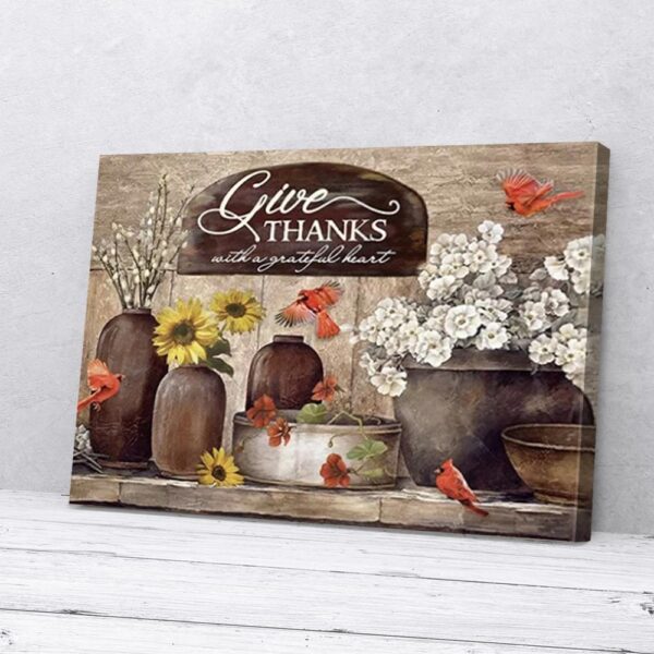 Give Thank Grateful Flowers Cardinal Canvas Wall Art