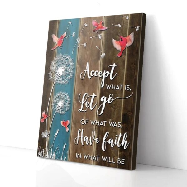 Have Faith In What Will Be Dandelion Cardinal Canvas Wall Art