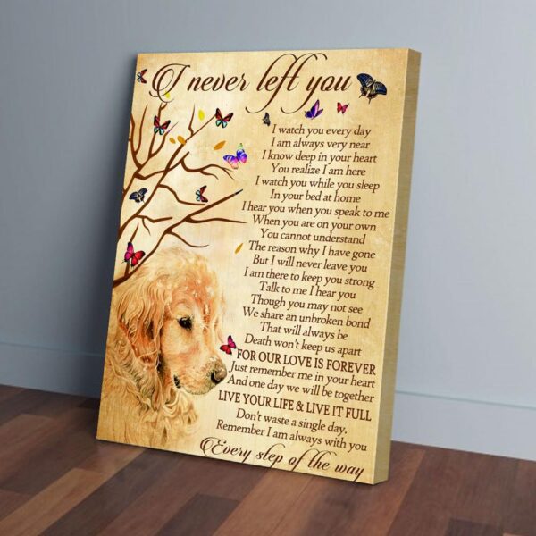 I Never Left You Golden Retriever Canvas Wall Art