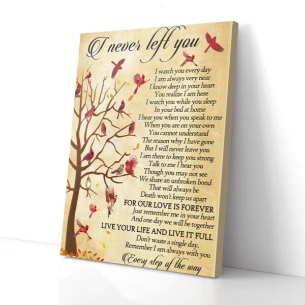 I Never Left You Every Step Of The Way Tree Cardinal Canvas Wall Art