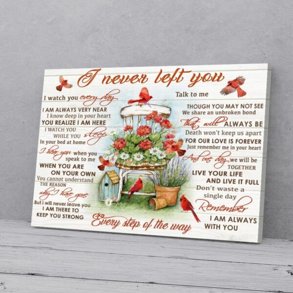 I Never Left You Red Flower Cardinal Canvas Wall Art