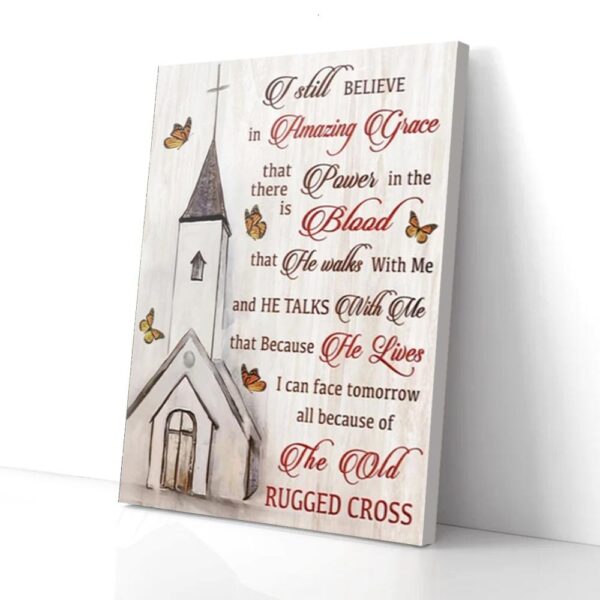 I Still Believe Church Butterfly Canvas Wall Art