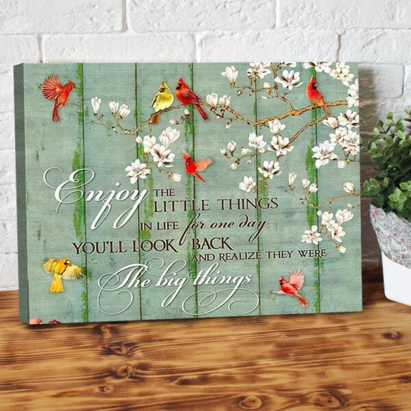 Enjoy The Little Things Blossom Flower Cardinal Canvas Wall Art