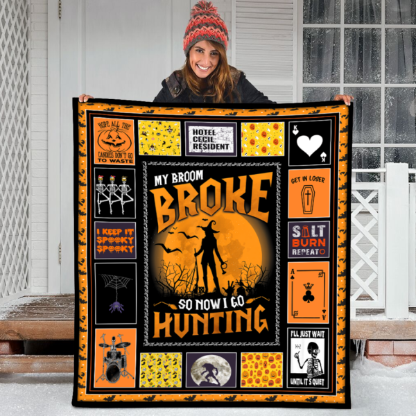 Halloween Womens My Broom Broke So Now I Go Hunting 2021 Funny Fleece Sherpa Blanket