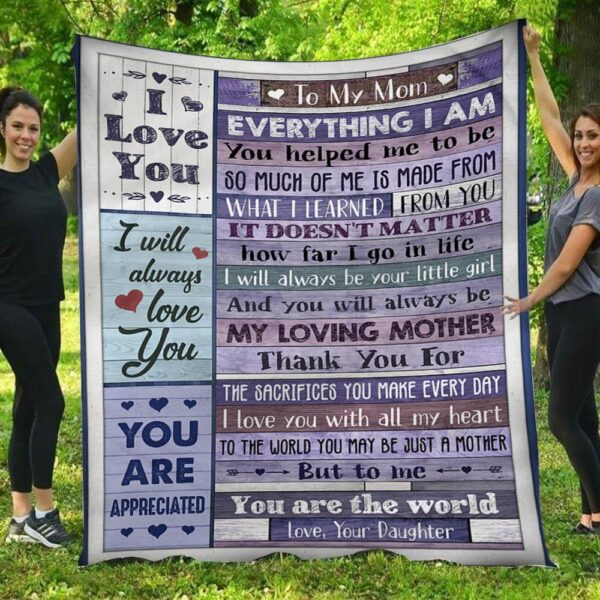 To My Mom You Are The World Daughter To Mom Blanket