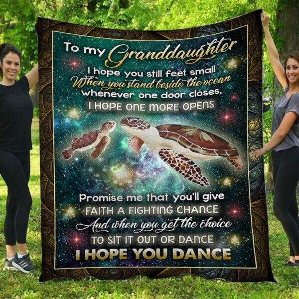 I Hope You Dance Turtles Grandma To Granddaughter Blanket