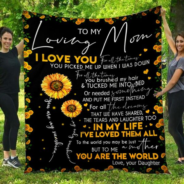I Love You For All The Times Sunflowers Daughter To Mom Black Blanket