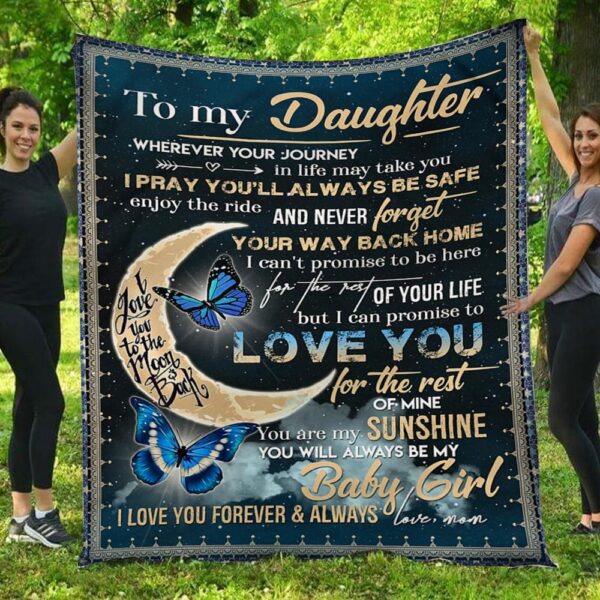 To My Daughter I Love You Love Forever Butterfly Mom Fleece Blanket
