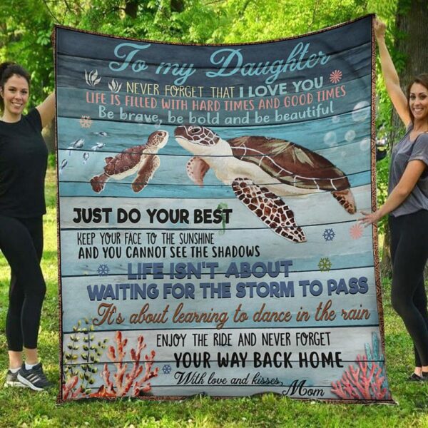 Never Forget Your Way Back Home Turtle Mom To Daughter Blanket