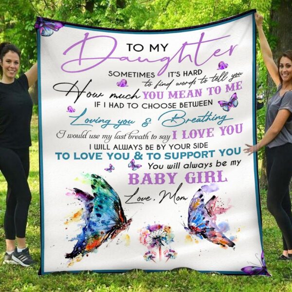 To My Daughter Loving You Mom Butterfly Painting Fleece Blanket