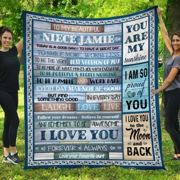 To My Beautiful Niece Jamie I Love You Love Aunt Fleece Blanket