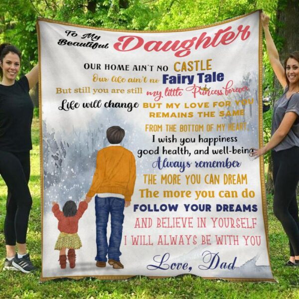 To My Daughter My Little Princess Forever Dad Blanket