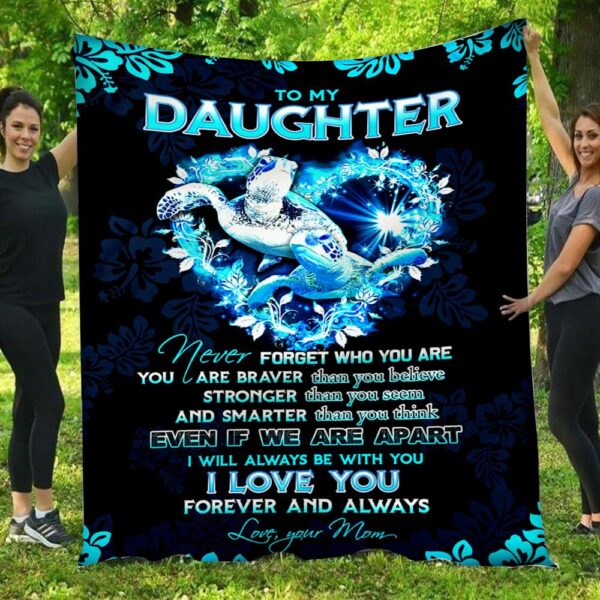 To My Daughter I Will Always Be With You Turtles Mom&Daughter Blanket