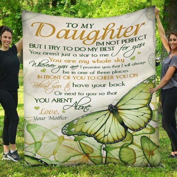 To My Daughter You Are My Whole Sky Butterfly Mom& Daughter Blanket