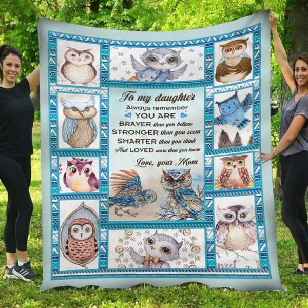 To My Daughter You Are Loved More Than You Know Owls Mom Love Blanket