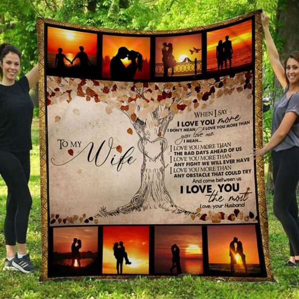 I Love You The Most Tree Love Husband To Wife Blanket