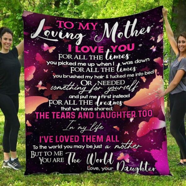 I Love You All The Times Butterfly Daughter To Mom Blanket