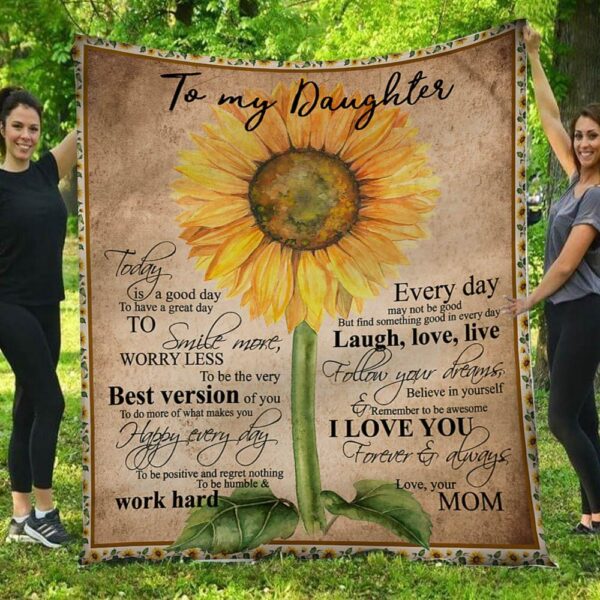 I Love You Forever & Always Sunflower Mom To Daughter Blanket