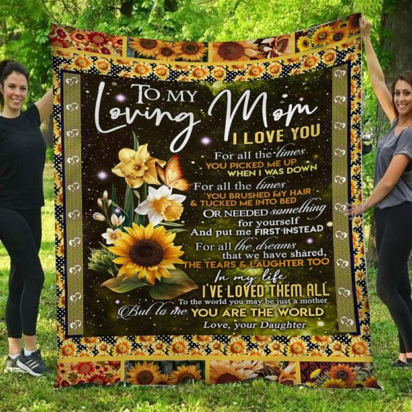 I Love You For All The Times Sunflowers Daughter To Mom Blanket