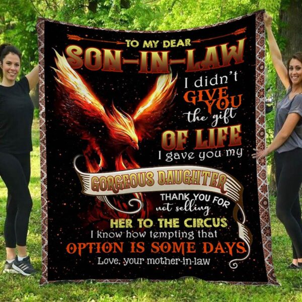 I Gave You Gorgeous Daughter Eagle Mom To Son In Law Blanket