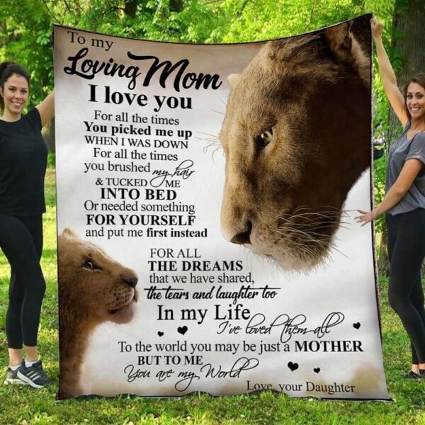 I Love You For All The Time Lions Daughter To Mom Blanket