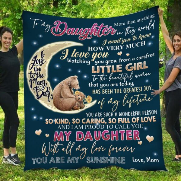 I Love You To The Moon & Back Bears Mom To Daughter Blanket