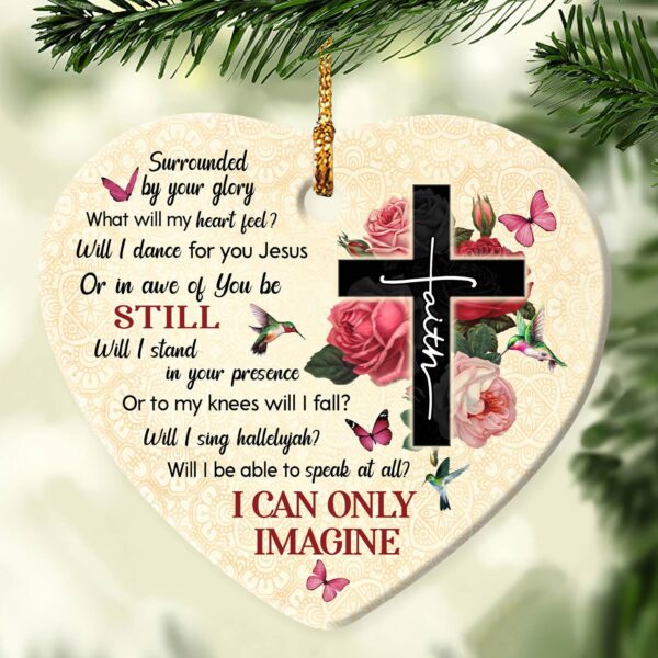 Jesus - Faith cross and rose - I can only imagine - Ceramic Ornament