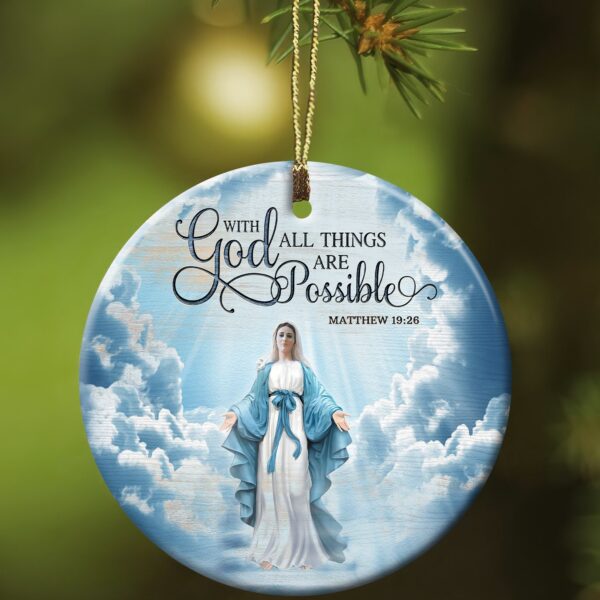 Jesus - Maria in the beautiful sky - With God all things are possible - Circle Ceramic Ornament